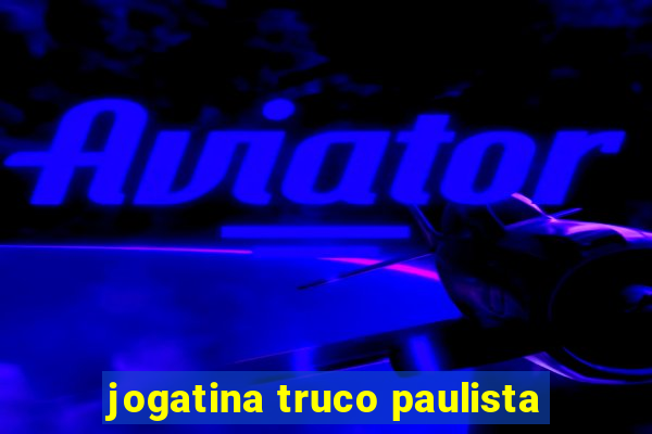 jogatina truco paulista